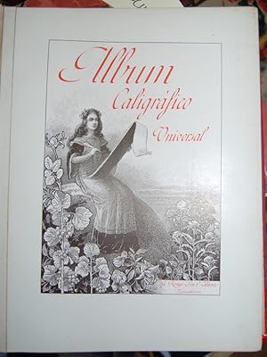 Imagen del vendedor de ALBUM CALIGRAFICO UNIVERSAL. Coleccin de Muestras y Ejemplos de Caracteres de Escritura Europeos y Orientales. Escrituras grabadas sobre piedra por Angel Gimferrer, Alejandro Cardunets, Vctor Beckers y A. Soler a la venta por Fbula Libros (Librera Jimnez-Bravo)