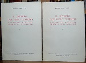 Imagen del vendedor de EL ARZOBISPO DON PEDRO GUERRERO Y LA POLITICA CONCILIAR ESPAOLA EN EL SIGLO XVI a la venta por Fbula Libros (Librera Jimnez-Bravo)