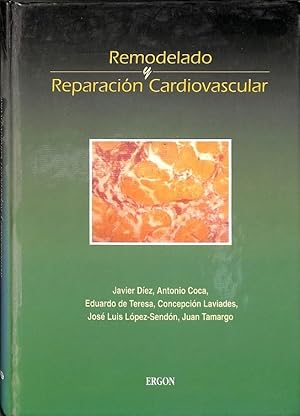 Imagen del vendedor de REMODELADO Y REPARACIN CARDIOVASCULAR. a la venta por Librera Smile Books