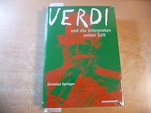 Bild des Verkufers fr Verdi und die Interpreten seiner Zeit zum Verkauf von Gebrauchtbcherlogistik  H.J. Lauterbach