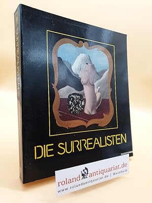 Seller image for Die Surrealisten for sale by Roland Antiquariat UG haftungsbeschrnkt