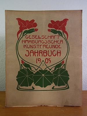 Bild des Verkufers fr Jahrbuch der Gesellschaft Hamburgischer Kunstfreunde 1905. XI. Band zum Verkauf von Antiquariat Weber