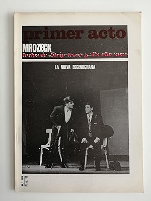 Imagen del vendedor de Primer acto : revista del teatro. N 88, septiembre 1967 : Mrozeck : textos de "Strip-tease" y "En alta mar" ; La nueva escenografa a la venta por Perolibros S.L.