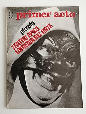 Imagen del vendedor de Primer acto : revista del teatro. N 87, agosto 1967 : Piccolo : teatro pico, comedia del arte a la venta por Perolibros S.L.