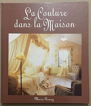 Seller image for La couture dans la maison for sale by librairie philippe arnaiz