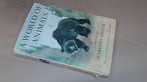 Seller image for A World of Animals for sale by BoundlessBookstore