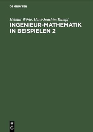 Seller image for Ingenieur-Mathematik in Beispielen. Band 2: Analytische Geometrie; Differentialrechnung. for sale by Antiquariat Thomas Haker GmbH & Co. KG