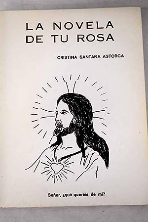 La novela de tu rosa