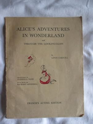 Alice's Adventures in Wonderland and Through the Looking Glass