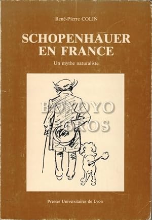 Image du vendeur pour Schopenhauer en France. Un mythe naturaliste mis en vente par Boxoyo Libros S.L.