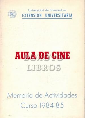 Aula de cine. Memoria de actividades. Curso 1984-85