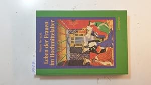 Seller image for Leben der Frauen im Hochmittelalter for sale by Gebrauchtbcherlogistik  H.J. Lauterbach