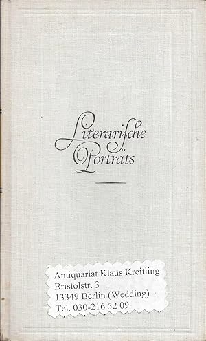 Literarische Porträts. Ausgewählt und eingeleitet von Katharina Scheinfuss