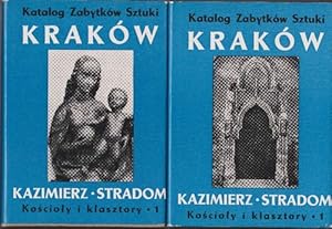 Katalog Zabytków Sztuki Karaków Kazimierz, Stradom Koscioly iklasztory. Tom IV. Czesc IV. Ilustra...