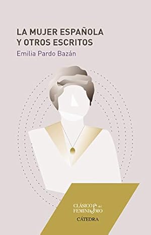 Image du vendeur pour La mujer espaola y otros escritos. mis en vente par La Librera, Iberoamerikan. Buchhandlung