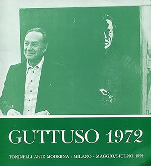 Guttuso 1972. "Le visite" e altri dipinti
