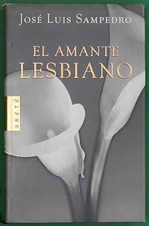 Imagen del vendedor de El amante lesbiano a la venta por Librería Alonso Quijano