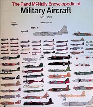 Bild des Verkufers fr The Rand McNally Encyclopedia Of Military Aircraft, 1914-1980 zum Verkauf von Klondyke