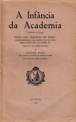 Bild des Verkufers fr A INFNCIA DA ACADEMIA (1788-1794). zum Verkauf von Livraria Castro e Silva