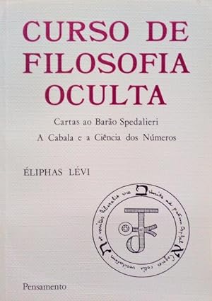 Bild des Verkufers fr CURSO DE FILOSOFIA OCULTA. zum Verkauf von Livraria Castro e Silva