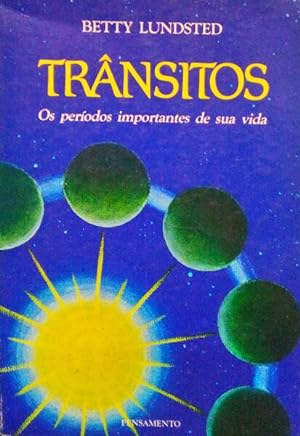 Seller image for TRNSITOS. OS PERODOS IMPORTANTES DE SUA VIDA. for sale by Livraria Castro e Silva