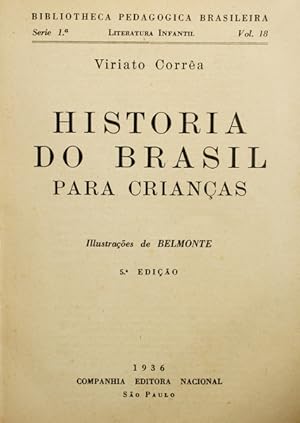 HISTÓRIA DO BRASIL PARA AS CRIANÇAS.