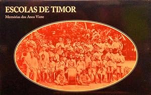 ESCOLAS DE TIMOR, MEMÓRIAS DOS ANOS VINTE.