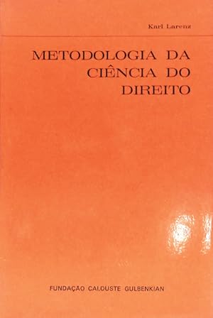 METODOLOGIA DA CIÊNCIA DO DIREITO. [1.ª EDIÇÃO]