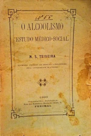 O ALCOOLISMO. ESTUDO MÉDICO-SOCIAL.