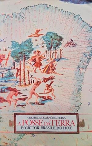 Imagen del vendedor de A POSSE DA TERRA, ESCRITOR BRASILEIRO HOJE. a la venta por Livraria Castro e Silva