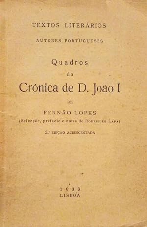 Bild des Verkufers fr QUADROS DA CRNICA DE D. JOO I. zum Verkauf von Livraria Castro e Silva