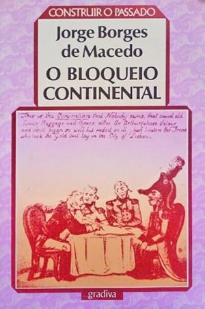 O BLOQUEIO CONTINENTAL.