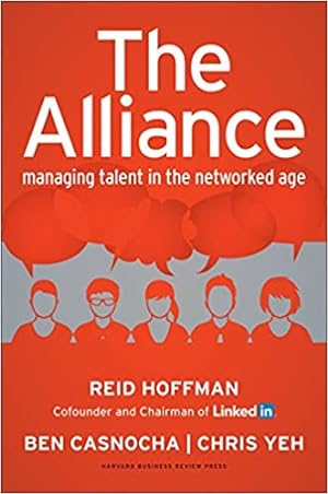 Seller image for The Alliance: Managing Talent in the Networked Age for sale by Bulk Book Warehouse
