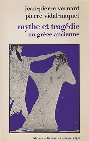 Seller image for Mythe et Tragdie En Grce Ancienne for sale by nuit de chine