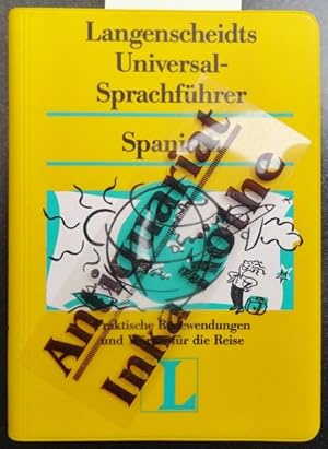 Langenscheidt, Universal-Sprachführer - Spanisch - herausgegeben von der Langenscheidt-Red. Bearb...
