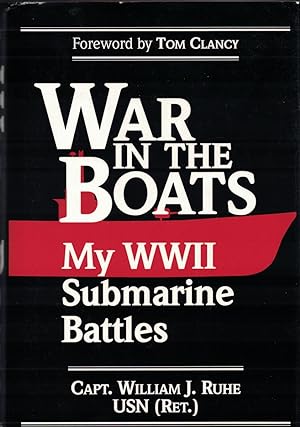 Immagine del venditore per War in the Boats My World War II Submarine Battles venduto da Crossroad Books