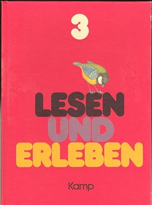 Lesen und Erleben 3. Lesebuch für bayerische Grundschulen, 3. Schuljahr