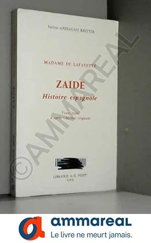 Image du vendeur pour Zade, Histoire espagnole mis en vente par Ammareal