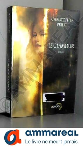 Image du vendeur pour Le Glamour mis en vente par Ammareal