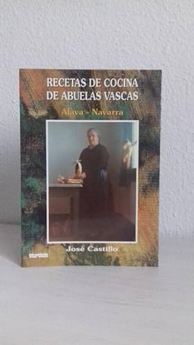 RECETAS DE COCINA DE ABUELAS VASCAS ALAVA NAVARRA