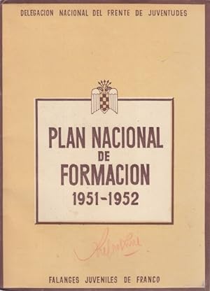 Seller image for PLAN NACIONAL DE FORMACIN 1951 - 1952 for sale by Librera Vobiscum