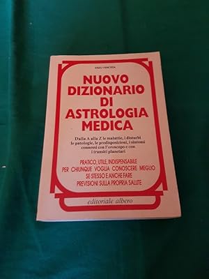 NUOVO DIZIONARIO DI ASTROLOGIA MEDICA,