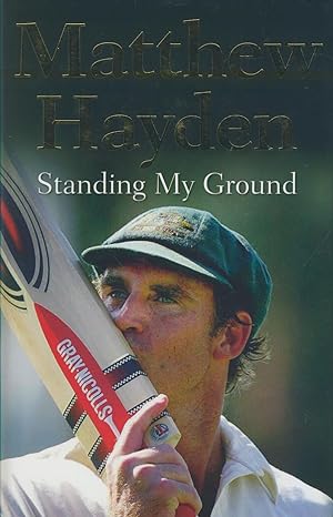 Seller image for STANDING MY GROUND for sale by Sportspages