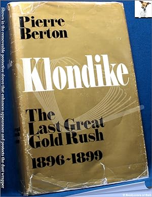 Bild des Verkufers fr Klondike: The Life and Death of the Last Great Gold Rush zum Verkauf von BookLovers of Bath