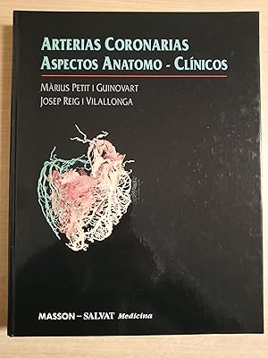 Imagen del vendedor de ARTERIAS CORONARIAS - ASPECTOS ANATOMO-CLINICOS a la venta por Gibbon Libreria