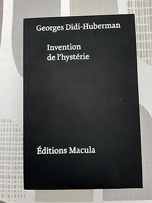 Invention de l'hysterie: Charcot et l'iconographie photographique de la Salpêtrière