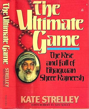 Bild des Verkufers fr The Ultimate Game: The Rise and Fall of Bhagwan Shree Rajneesh zum Verkauf von Blacks Bookshop: Member of CABS 2017, IOBA, SIBA, ABA