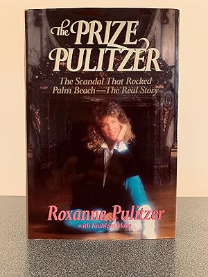 Imagen del vendedor de The Prize Pulitzer: The Scandal That Rocked Palm Beach - The Real Story a la venta por Vero Beach Books