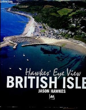 Imagen del vendedor de Hawkes' Eye View. British Isles a la venta por Le-Livre