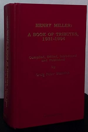 Imagen del vendedor de Henry Miller : A Book of Tributes, 1931-1994 a la venta por San Francisco Book Company